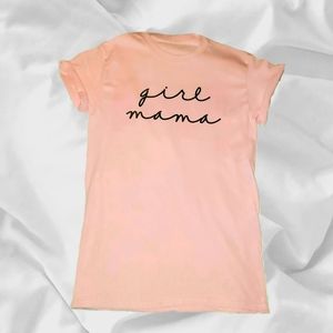 Girl Mama T-Shirt